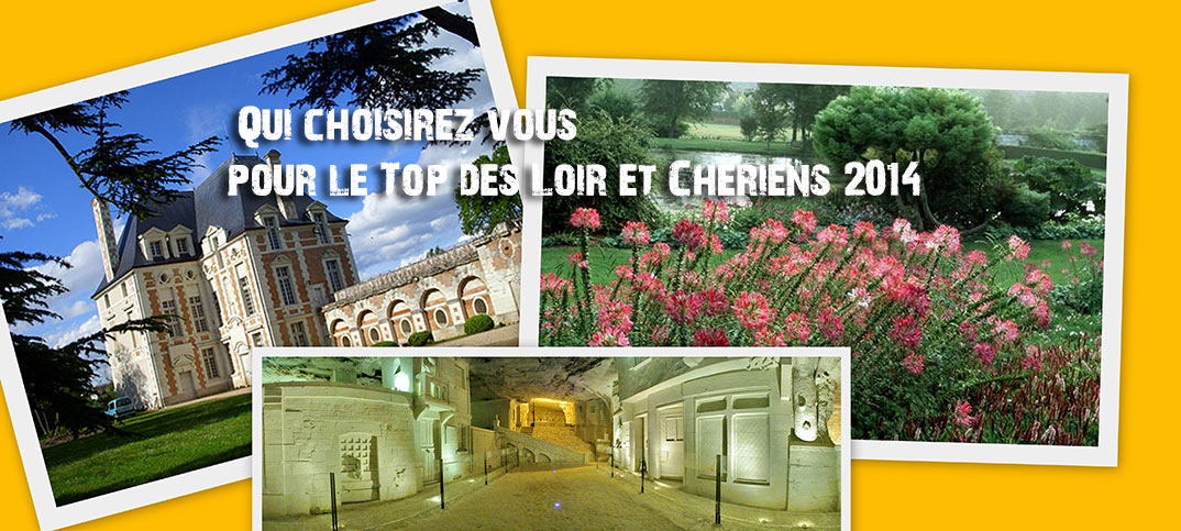 Top du tourisme Loir et Cher 2014, résultats le 8 septembre